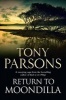 Return to Moondilla (Paperback, Main) - Tony Parsons Photo