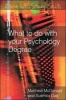 What to Do with Your Psychology Degree (Paperback) - Matthew McDonald Photo