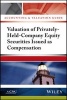 Accounting and Valuation Guide: Valuation of Privately-Held-Company Equity Securities Issued as Compensation (Paperback) - Aicpa Photo