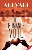 The Romance Vote (Paperback) - Ali Vali Photo