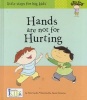 Now I'm Growing! Hands Are Not for Hurting (Reinforced Library Binding) (Hardcover) - Innovative Kids Photo