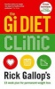 The Gi Diet Clinic - 's 13 Week Plan for Permanent Weight Loss (Paperback) - Rick Gallop Photo