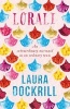 Lorali (Paperback) - Laura Dockrill Photo