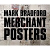 Mark Bradford - Merchant Posters (Hardcover) - Ernest Hardy Photo