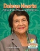 Dolores Huerta - Advocate for Women and Workers (Paperback) - Linda Barghoorn Photo