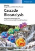 Cascade Biocatalysis Integrating Stereoselective and Environmentally Friendly Reactions (Hardcover) - Sergio Riva Photo