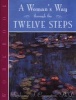 Woman's Way Through the Twelve Steps - Workbook (Paperback) - Stephanie S Covington Photo