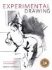 Experimental Drawing Techniques (Paperback, 30th) - Robert Kaupelis Photo