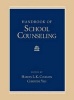 Handbook of School Counseling (Hardcover, New) - Hardin LK Coleman Photo