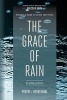 The Grace of Rain - Poetry and More to Quiet the Noise. (Paperback) - Kirk Lloyd Manton Photo