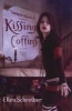 Kissing Coffins (Hardcover) - Ellen Schreiber Photo