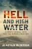 Hell and High Water - Climate Change, Hope and the Human Condition (Paperback, New) - Alastair McIntosh Photo