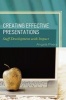 Creating Effective Presentations - Staff Development with Impact (Hardcover) - Angela Peery Photo