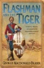 Flashman and the Tiger - And Other Extracts from the Flashman Papers (Paperback, New ed) - George MacDonald Fraser Photo