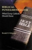 Biblical Fundamentalism - What Every Catholic Should Know (Paperback) - Ronald D Witherup Photo