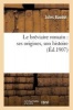 Le Breviaire Romain - Ses Origines, Son Histoire (French, Paperback) - Baudot J Photo