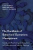 The Handbook of Behavioral Operations Management - Social and Psychological Dynamics in Production and Service Settings (Paperback) - Elliot Bendoly Photo