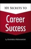 101 Secrets to Career Success (Paperback) - Rashika Fernando Photo