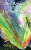 The Reality of the Unbelievable (Paperback) - Mary Bowmaker Photo