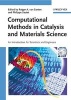 Computational Methods in Catalysis and Materials Science - An Introduction for Scientists and Engineers (Hardcover) - Rutger A van Santen Photo