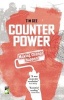 Counterpower - Why Movements Succeed and Fail (Paperback) - Tim Gee Photo