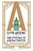 A IS for Arsenic - The Poisons of Agatha Christie (Paperback) - Kathryn Harkup Photo