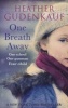 One Breath Away (Paperback) - Heather Gudenkauf Photo