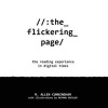 The Flickering Page - The Reading Experience in Digital Times (Paperback) - M Allen Cunningham Photo