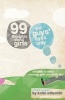 99 Thoughts about Girls - For Guys' Eyes Only (Paperback) - Katie Edwards Photo