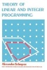 Theory of Linear and Integer Programming (Paperback, Revised) - Alexander Schrijver Photo