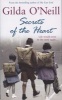 Secrets of the Heart (Paperback) - Gilda ONeill Photo