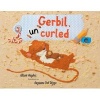 Gerbil, Uncurled (Hardcover) - Alison Hughes Photo