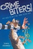 Crime Biters! My Dog Is Better Than Your Dog (Hardcover) - Tom Greenwald Photo