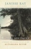 Drifting in Darien - A Personal and Natural History of the Altamaha River (Paperback) - Janisse Ray Photo