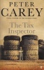 The Tax Inspector (Paperback, Main) - Peter Carey Photo