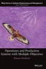 Operations and Production Systems with Multiple Objectives (Hardcover) - Behnam Malakooti Photo