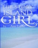 The Life Story of an Island Girl (Paperback) - Ann Labbe Photo