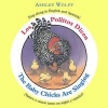 The Baby Chicks Are Singing/Los Pollitos Dicen - Sing Along in English and Spanish!/Vamos a Cantar Junto En Ingles Y Espanol! (English, Spanish, Board book) - Ashley Wolff Photo