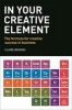 In Your Creative Element - The Formula for Creative Success in Business (Paperback) - Claire Bridges Photo