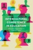 Intercultural Competence in Education 2016 - Alternative Approaches for Different Times (Hardcover) - Fred Dervin Photo