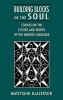 Building Blocks of the Soul - Studies on the Letters and Words of the Hebrew Language (Hardcover) - Matityahu Glazerson Photo