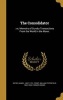 The Consolidator - : Or, Memoirs of Sundry Transactions from the World in the Moon. (Hardcover) - Daniel 1661 1731 Defoe Photo