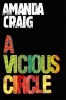 A Vicious Circle (Paperback) - Amanda Craig Photo