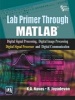 Lab Primer Through MATLAB - Digital Signal Processing Digital Image Processing Digital Signal Processor and Digital Communication (Paperback) - K A Navas Photo