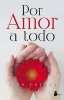 Por Amor a Todo (English, Spanish, Paperback) - Lisa Cairns Photo