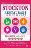 Stockton Restaurant Guide 2017 - Best Rated Restaurants in Stockton, California - 500 Restaurants, Bars and Cafes Recommended for Visitors, 2017 (Paperback) - Jack F Abrams Photo