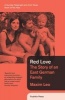 Red Love - The Story of an East German Family (Paperback) - Maxim Leo Photo