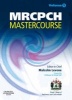 MRCPCH Mastercourse (Paperback) - Malcolm I Levene Photo