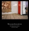 : The Democratic Forest - Selected Works (Hardcover) - William Eggleston Photo