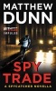 Spy Trade - A Spycatcher Novella (Paperback) - Matthew Dunn Photo